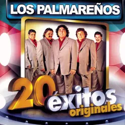 Los Palmareños - 20 Exitos Originales