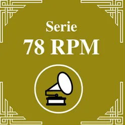 Serie 78 RPM : Voces Masculinas Vol. 2