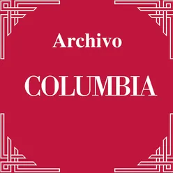 Archivo Columbia : Juan Sanchez Gorio Vol.1