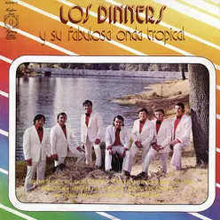 Los Dinners y Su Fabulosa Onda Tropical