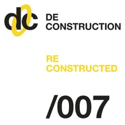 Deconstruction Reconstructed 007