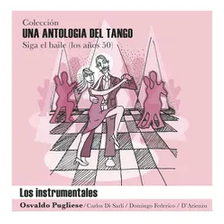 Una Antología del Tango - Los Instrumentales