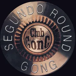 Gong Segundo Round