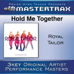 Hold Me Together [Performance Tracks]
