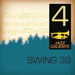 Jazz Caliente: Swing 39 - 4