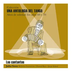 Una Antología del Tango - Los Cantantes