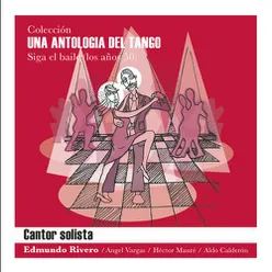 Una Antología del Tango - Cantor Solista