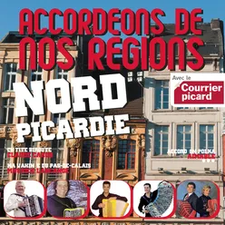 Accordéons De Nos Régions : Nord Picardie