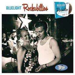 Bluelight Rockabillies vol.1