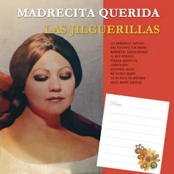 Madrecita Querida