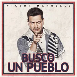 Busco Un Pueblo (Deluxe Edition)