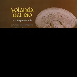 Yolanda Del Río y la Inspiración de José Alfredo Jiménez