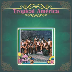 Tropical América