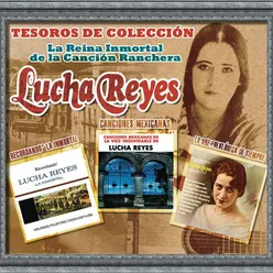 Tesoros De Colección - La Reina Inmortal de la Canción Ranchera