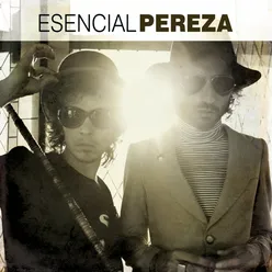 Esencial Pereza