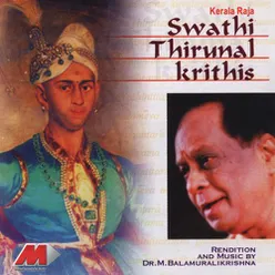 Swathi Thirunal Krithis