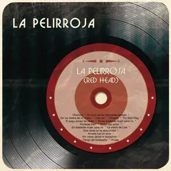 La Pelirroja (Red Head)