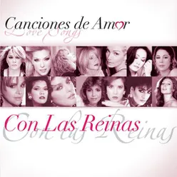 Canciones De Amor... Con Las Reinas