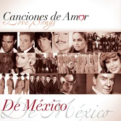 Canciones De Amor... De México