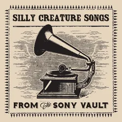 Silly Creature Songs