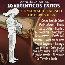 Serie de Colección 20 Auténticos Exitos Con el Mariachi Jalisco de Pepe Villa