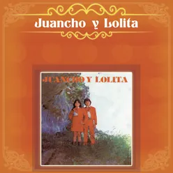 Juancho Y Lolita