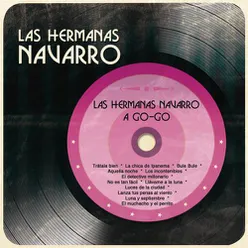 Las Hermanas Navarro a Go-Go