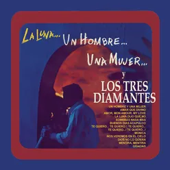 La Luna... Un Hombre...Una Mujer...y Los Tres Diamantes