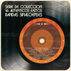 Serie de Colección 16 Auténticos Éxitos Bandas Sinaloenses