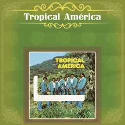 Tropical América