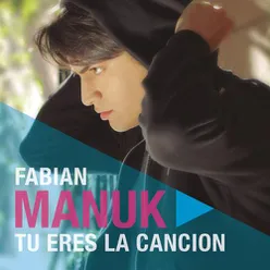 Tú Eres la Canción