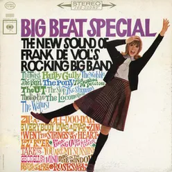 Big Beat Special: The New Sound of Frank De Vol's Rocking Big Band