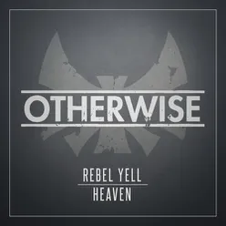 Rebel Yell/Heaven