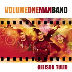 Volume One Man Band