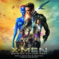 X-Men: Days of Future Past (Original Motion Picture Soundtrack)