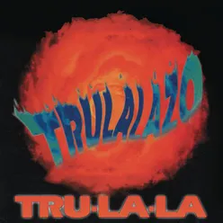 Trulalazo