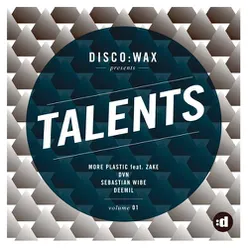 disco:wax Presents: Talents Volume 01