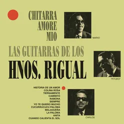 Chitarra Amore Mío - Guitarras de los Hermanos Rigual