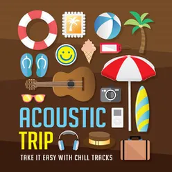 Acoustic Trip