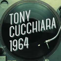 Tony Cucchiara 1964