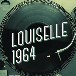 Louiselle 1964