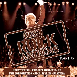 Best Rock Anthems, Pt. 6
