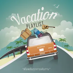 Vacation Playlist