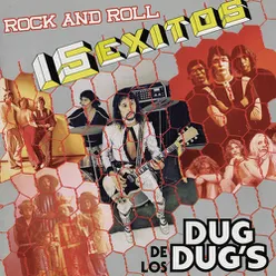 15 Éxitos de los Dug Dug's Rock and Roll