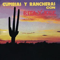 Cumbias y Rancheras con Rita y José