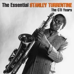 The Essential Stanley Turrentine