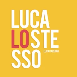 Luca lo stesso