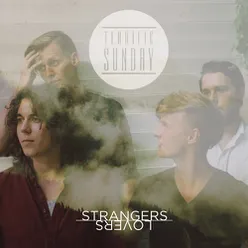 Strangers, Lovers