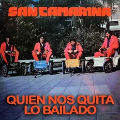 Quien Nos Quita Lo Bailado