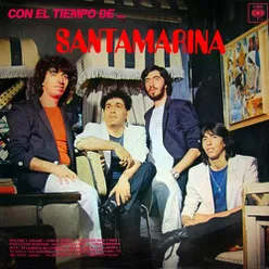 Con el Tiempo de... Santamarina